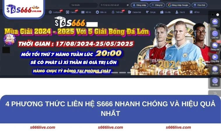 Cập nhật 4 phương thức liên hệ S666 an toàn và siêu tốc nhất