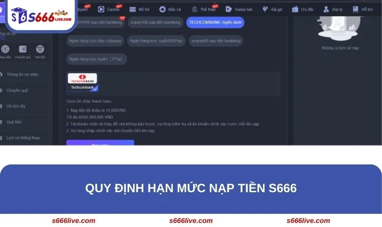 Tìm hiểu hạn mức nạp tiền tại sân chơi cá cược S666