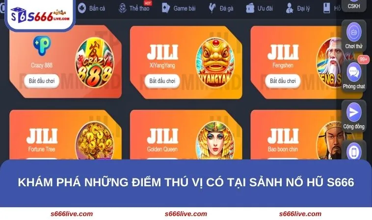 Khám phá những điểm thú vị có tại sảnh Nổ Hũ S666
