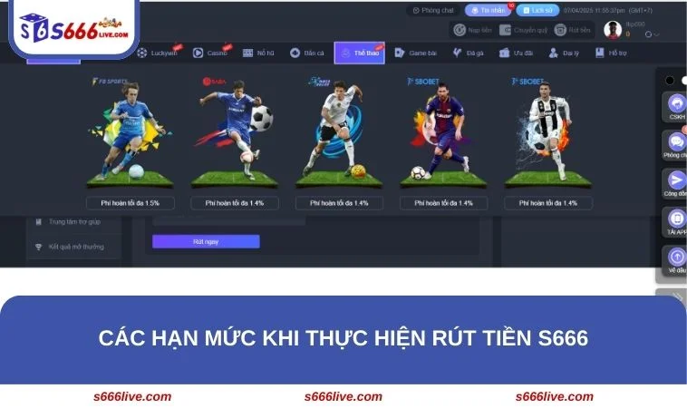 Rút Tiền S666 248 Hội viên cần nắm được hạn mức giao dịch rút tiền tại sân chơi S666